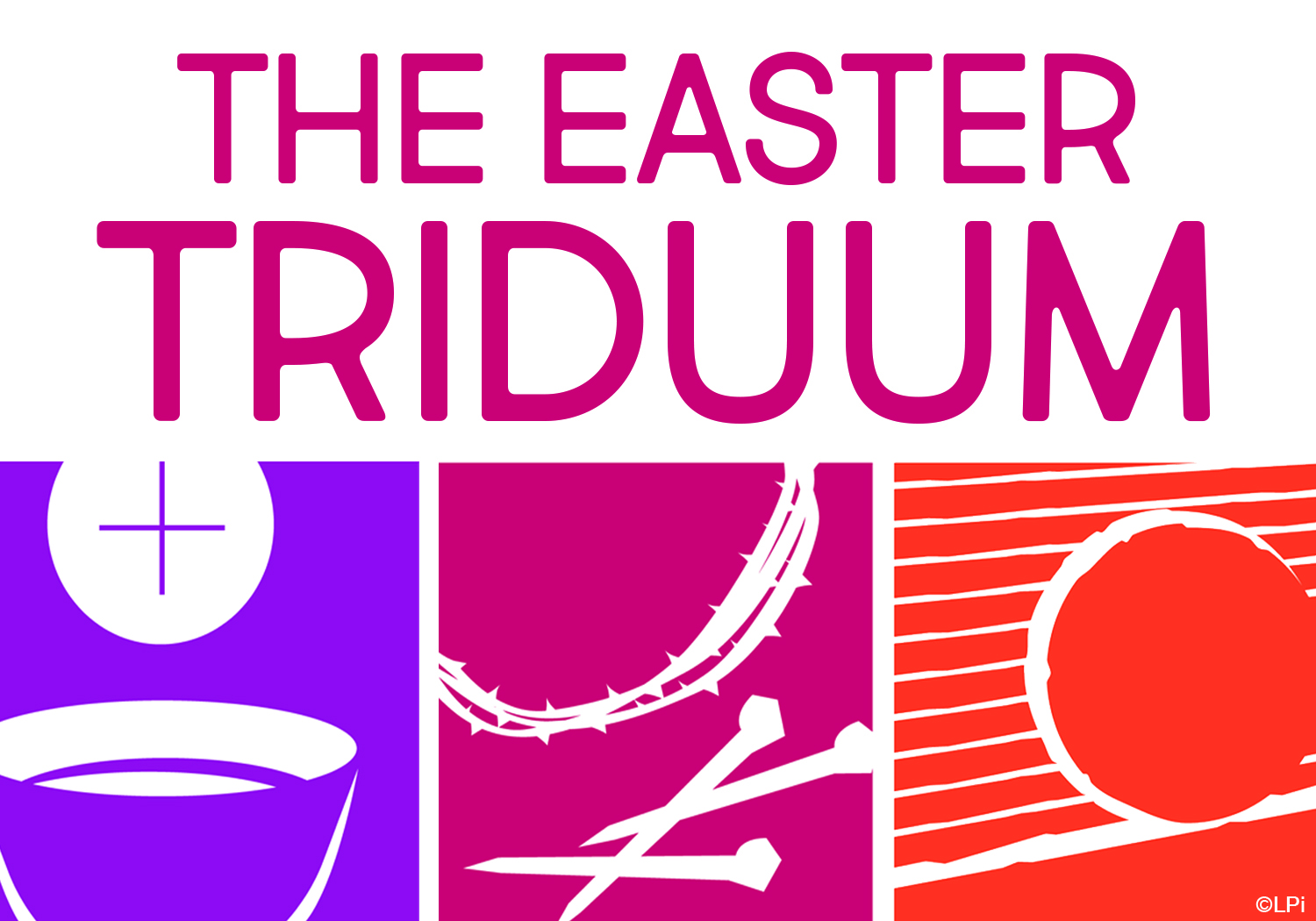 Easter Triduum – Holy Spirit Fremont