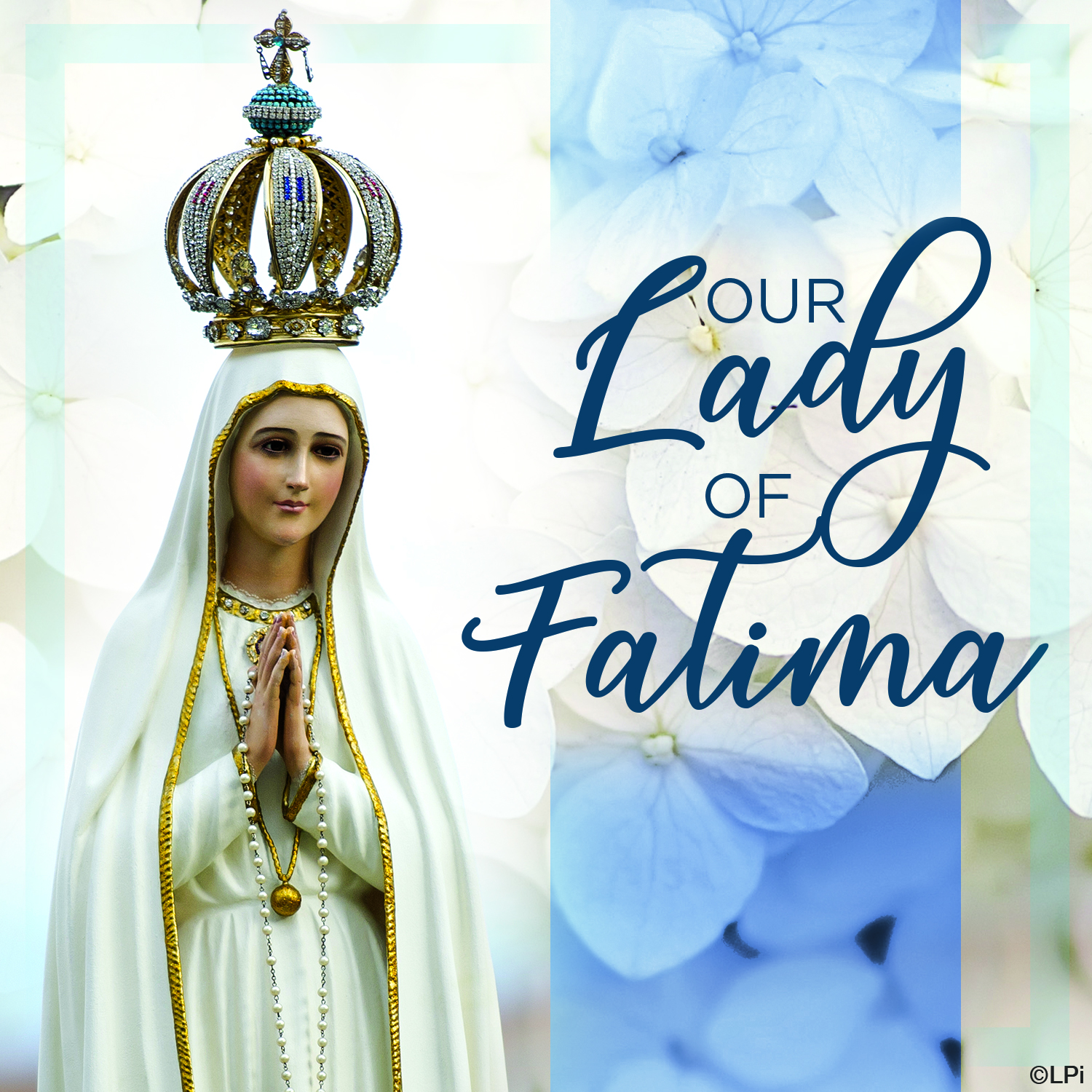 Our Lady Of Fatima 